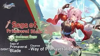 Star Rail - Saga of Primaveral Blade (Event) - Way of Primaveral Blade: Cleanse