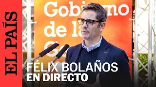 DIRECTO | Félix Bolaños atiende a los medios en el homenaje del PSOE a Pablo Iglesias | EL PAÍS