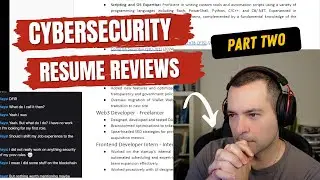 Cybersecurity Resumes Reviewed Live! Part 2