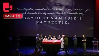 #CANLI | Sanatçı Kenan Işık için İstanbul Atatürk Kültür Merkezinde tören düzenleniyor