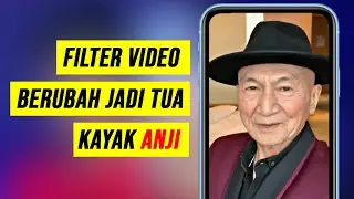 Cara Merubah Wajah Menjadi Tua Seperti Video Anji