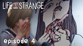 ЧТО ЭТО ЗА ЖЕСТЬ?! - Life Is Strange Episode 4 #3