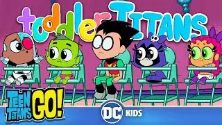 Toddler Titans 👶🏻 | Teen Titans Go! | @dckids