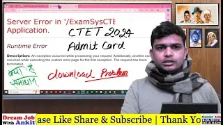 Server Error in '/ExamSysCTET' Application. | ctet admit card download problem 