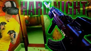 КАНАЛИЗАЦИЯ в Hard Night VR виртуальной реальности с HTC Vive