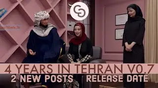 4 YEARS IN TEHRAN v0.7 new 2 post and release date