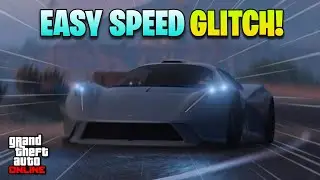 New Extremely Easy Vehicle Speed Glitch | GTA Online