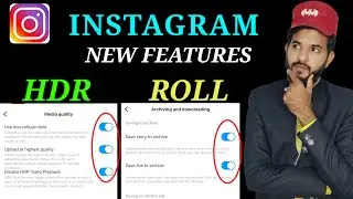 Instagram 2 new update & Features | Instagram New HDR update | Download videos and post | New update