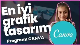 Grafik Tasarım Programı Canva