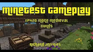 Minetest Gameplay EP420 More Medieval Builds