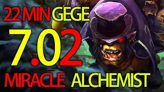 22Min GG 7.02 META Alchemist Mid Carry by Miracle- Dota 2