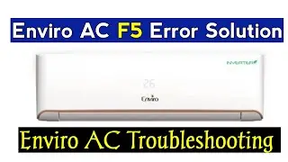 F5 Enviro Error Code | Why F5 Error Shows On Indoor Screen