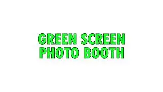 Green Screen Photo Booth | FotoKraftWerks