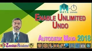 Maya Tips in Minute- 27 Enable Unlimited Infinte Undo feature  in Maya