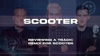 Reviewing a remix: Scooter [Dance/Techno] FL Studio 21
