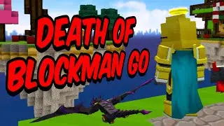 The Unfortunate Downfall Of Blockman GO