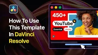 How to use YouTube Essential Library Template | DaVinci Resolve Tutorial