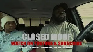 Closed Mouf - Pilot