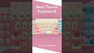 Best Theme Keyboard | New Keyboard Themes | Free Keyboard