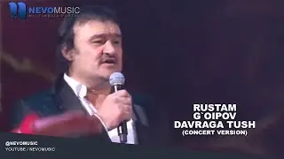 Rustam Goipov - Davraga tush | Рустам Гоипов - Даврага туш (concert version)