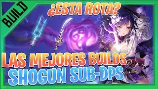 LA MEJOR Build Para SHOGUN RAIDEN SUB DPS GENSHIN IMPACT gameplay español | NEXER
