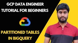 What is Partitioning and its benefits in BigQuery | BigQuery tutorial | GCP tutorial for beginners