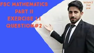 Class12 Math chapter 1 ex 1.1. Q no 2 complete