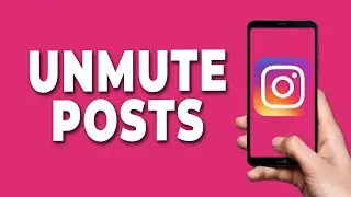 How to unmute posts on Instagram