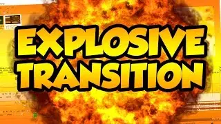 How To: Create an Explosive Transition in Sony Vegas Pro 13