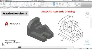 Autocad Practice Exercise 10 | Autocad Isometric Drawing | Changing Plane in Autocad 3d | CADable