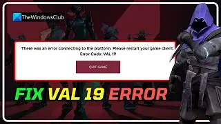 Fix Valorant Error Code 19 on Windows PC || VAL 19 [SOLVED]