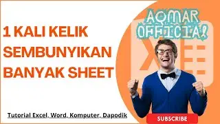 Cara Menyembunyikan Banyak Sheet Hanya 1 Kali Kelik Saja