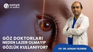 Göz Doktorları Neden Lazer Olmayıp Gözlük Kullanıyor?