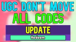 UGC DONT MOVE Codes | Roblox UGC DONT MOVE Limited Codes (April 2024)