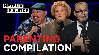 Parenting Is Life's Greatest Comedy | Netflix