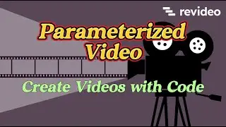 Parameterized Video | Revideo Tutorial