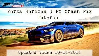 Forza Horizon 3 PC Crash Fix Updated