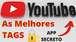 [SECRETO] COMO ESCOLHER AS MELHORES TAGS E PALAVRAS CHAVE NO YOUTUBE COM UM APP SECRETO - VID IQ