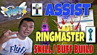 FLYFF UNIVERSE ASSIST TO RINGMASTER SKILL BUILD FOR (BLADE / BILLPOSTER / YOYO JESTER / 1V1 KNIGHT)