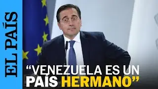 ESPAÑA | Albares: "Venezuela es un país hermano con el que queremos las mejores relaciones"