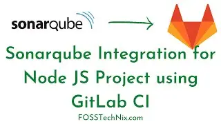 22:Sonarqube Integration for Node JS Project using GitLab CI/CD | GitLab CI CD Pipeline Tutorial