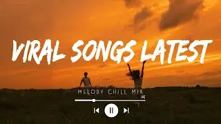 Viral songs latest ~ Top Songs Spotify 2024 - Trending Tiktok songs 2024 (Playlist Mix Hits)