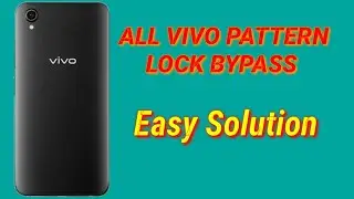 Vivo All Model Unlock Pattern unlock Password Pin Free Unlock 💯%Work Solution