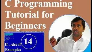C Language Tutorial for Beginners  |#14 if else if statement Example part-2