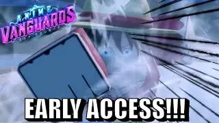 😲 Early Access Anime Vanguards The Anime Adventure We've been Waiting For!