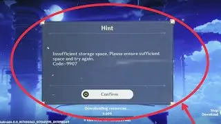 Genshin Impact Fix Insufficient storage space Please ensure sufficient space and try again code 9907