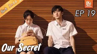 Our Secret【INDO SUB】EP19丨Zhou Siyue dan Ding Xian berdamai丨MangoTV Indonesia