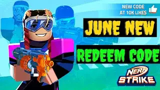 Roblox Nerf Strike New Code June 2021 - Nerf Strike Codes