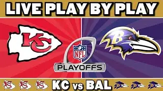 Chiefs vs Ravens Live Play by Play & Reaction