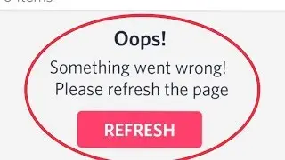 How To Fix Oops! Something Went Wrong Please Refresh the Page Problem Solve in Myntra Android